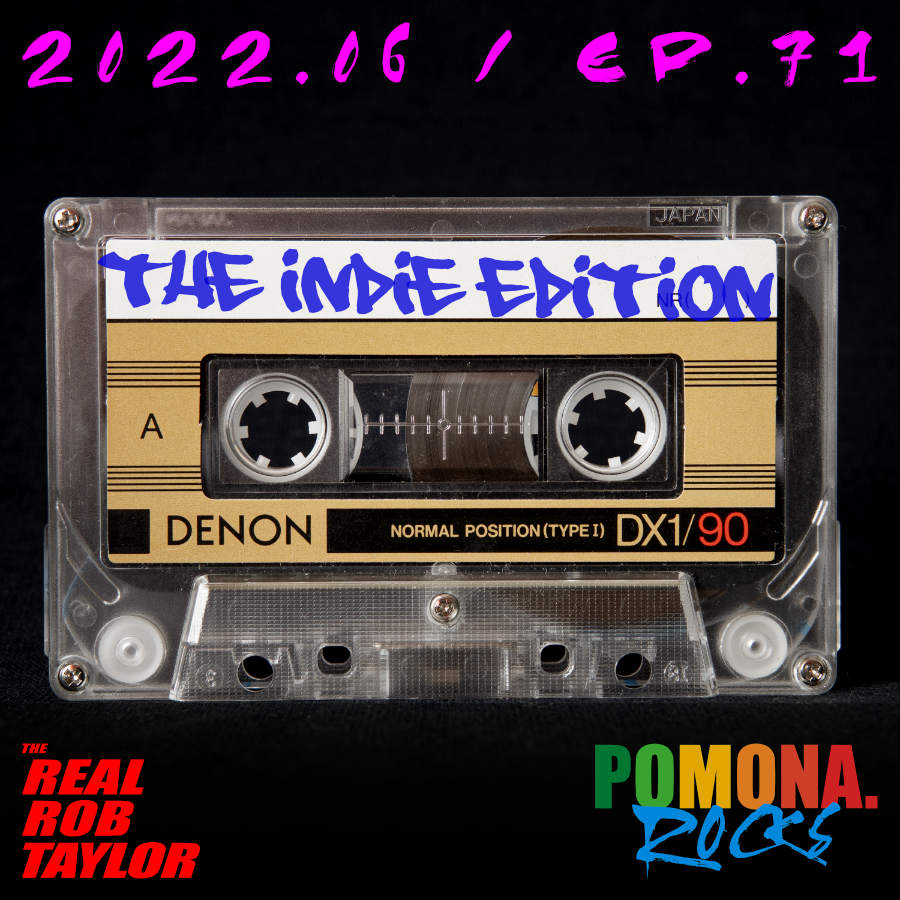The INDIE EDITION 2022.06 / EP.71